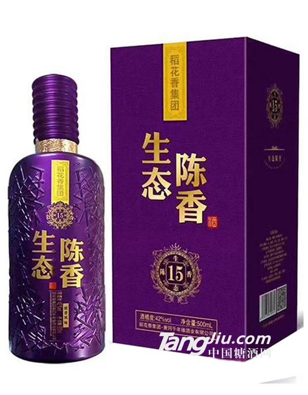 稻花香集團生態陳香酒15-42度500ml